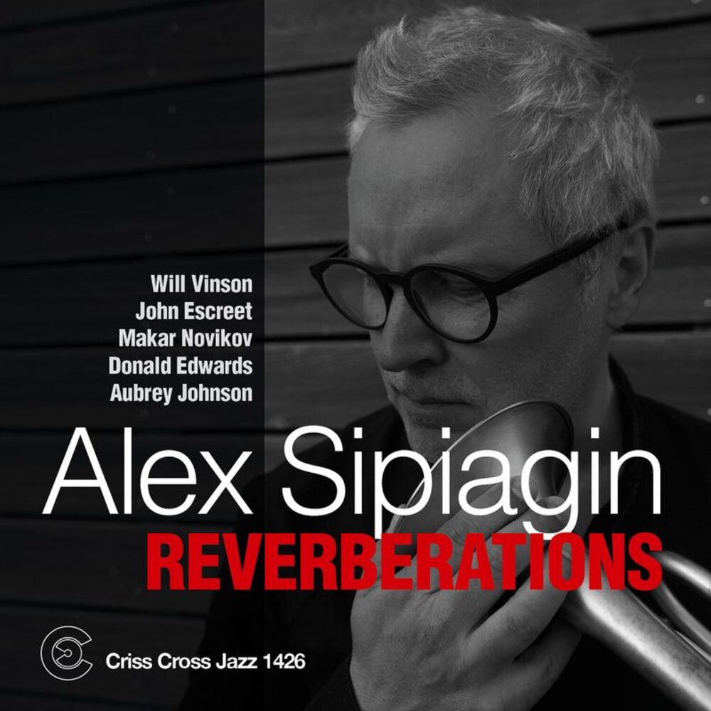 Alex Sipiagin Quintet - Reflections  CD